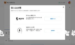 TP钱包——数字资产管理的智能选择