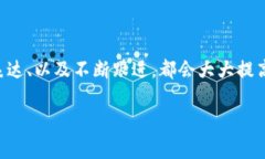 在使用TokenPocket（TP）等数字钱包或区块链服务时