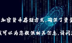 是的，BTT（BitTorrent Token）可以存储在冷钱包中。